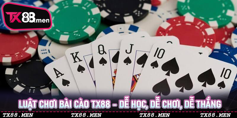 Luật chơi bài cào TX88 - Dễ học, dễ chơi, dễ thắng