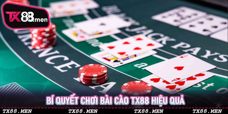 Bí quyết chơi bài cào TX88 hiệu quả - Khi may mắn kết hợp cùng chiến lược