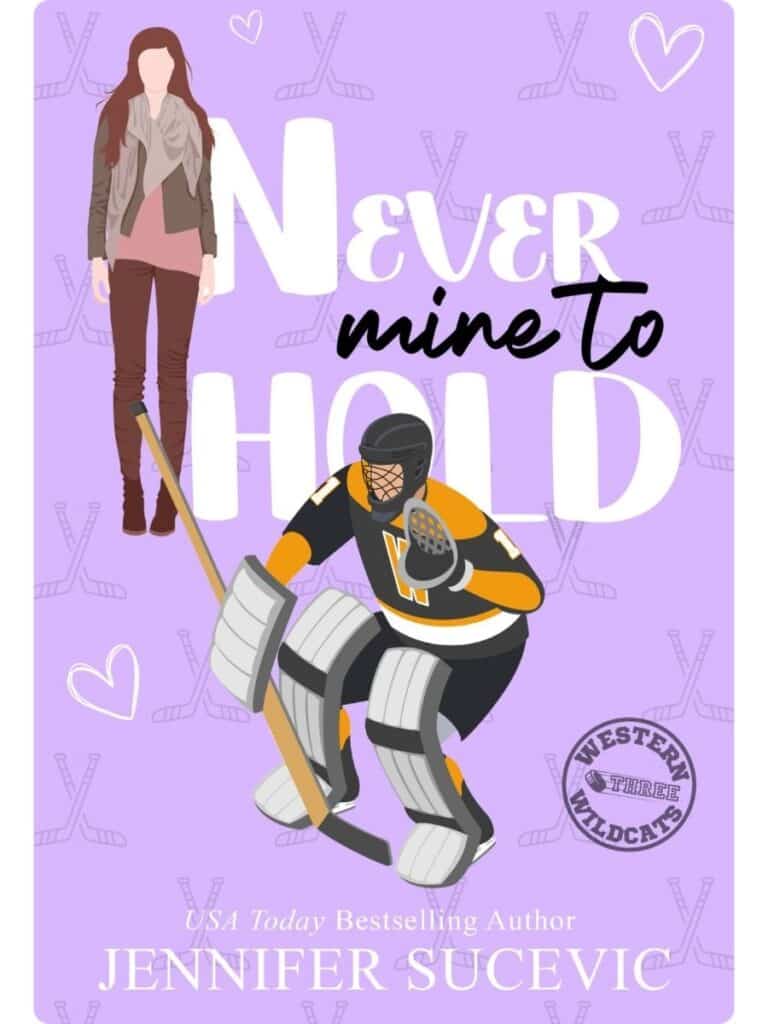 never mine to hold by jennifer sucevic