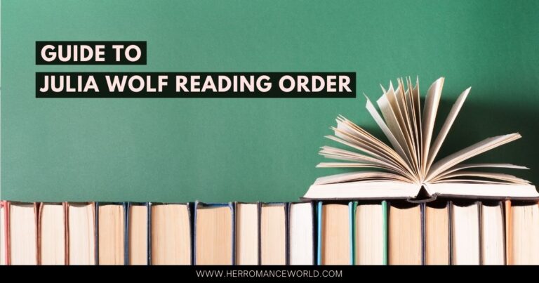 The Essential Julia Wolf Reading Order