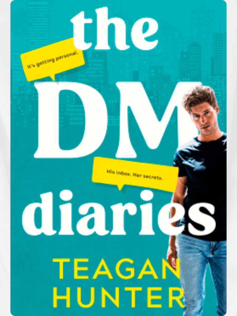 the dm diaries by teagan hunter