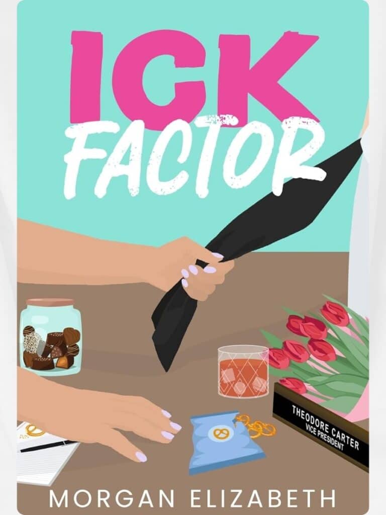 The Ick Factor by Morgan Elizabeth