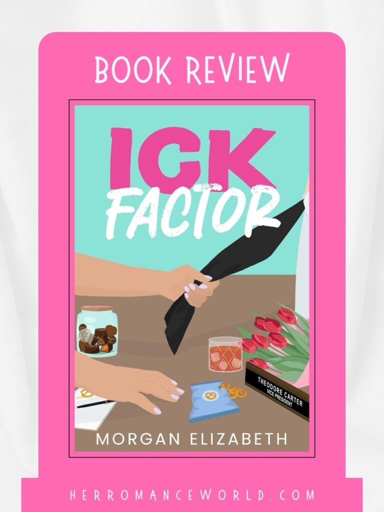 The Ick Factor by Morgan Elizabeth pinterest image